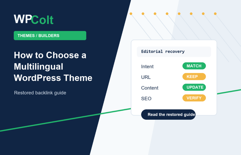 How to Choose a Multilingual WordPress Theme - WPColt restored backlink guide image