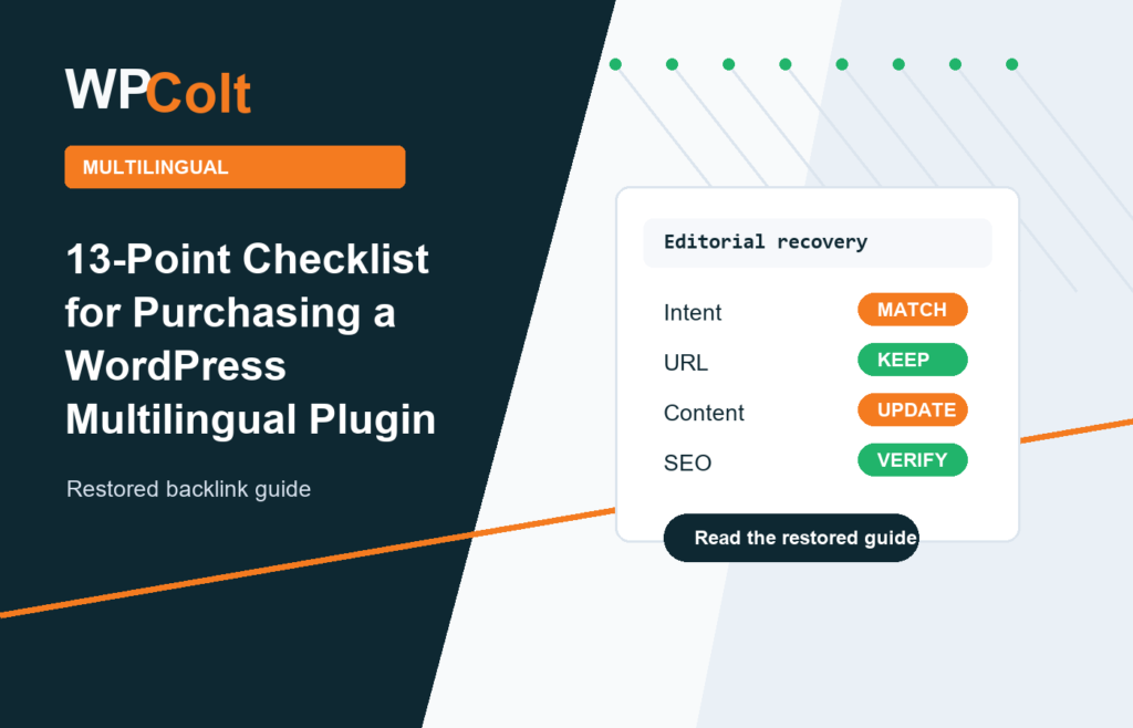 13-Point Checklist for Purchasing a WordPress Multilingual Plugin - WPColt restored backlink guide image