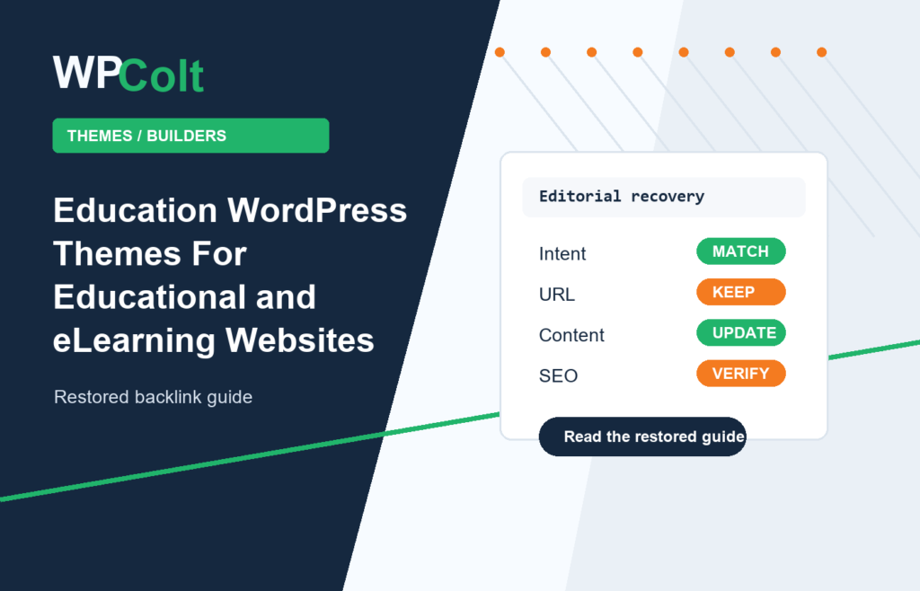 Education WordPress Themes For Educational and eLearning Websites - WPColt restored backlink guide image