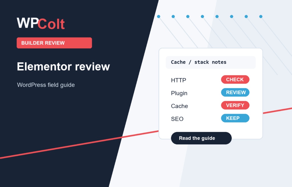 Elementor Review: What WordPress Site Owners Should Know Before Using It - WPColt editorial guide featured image