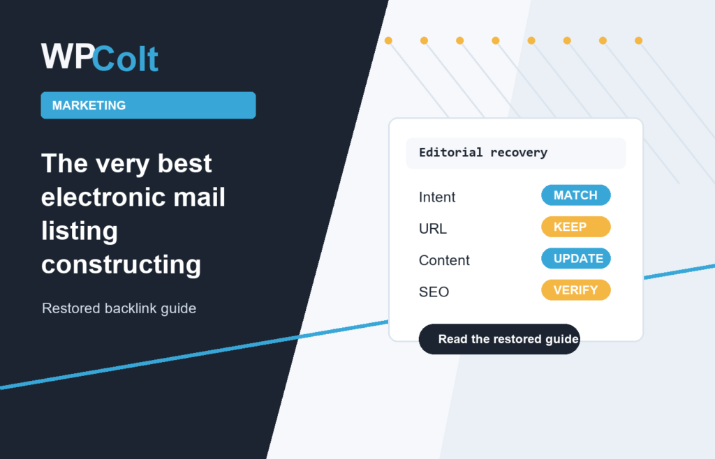The very best electronic mail listing constructing strategies Advertising and marketing Analysis 2018 - WPColt restored backlink guide image