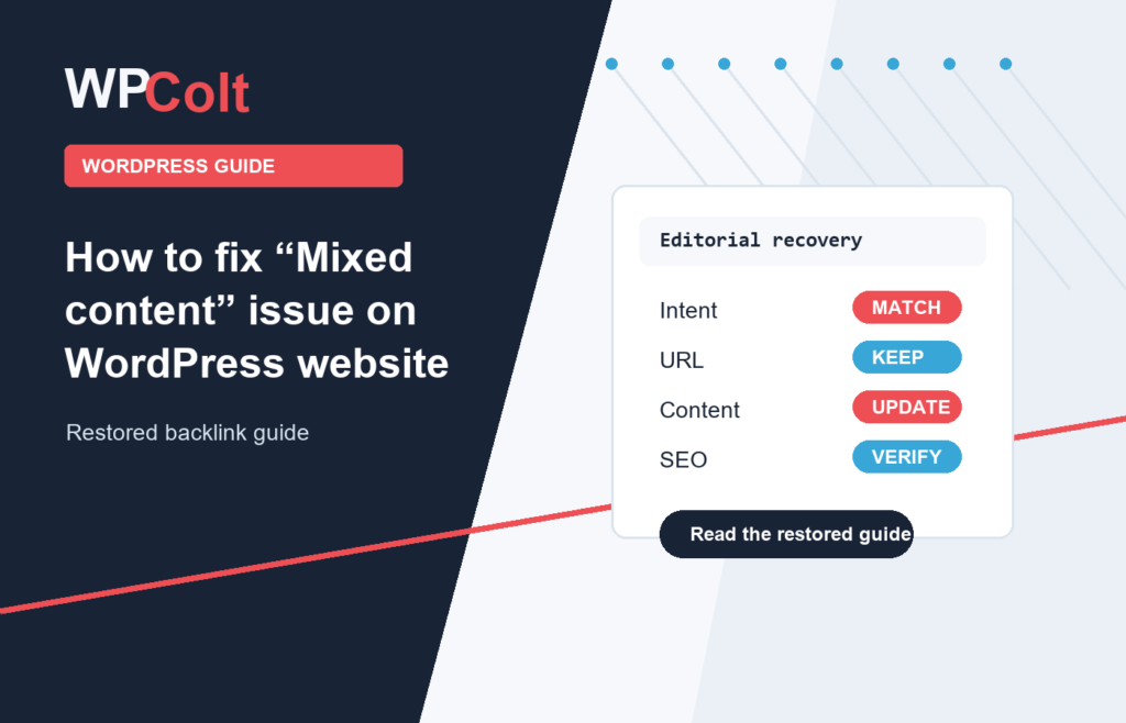 How to fix “Mixed content” issue on WordPress website - WPColt restored backlink guide image