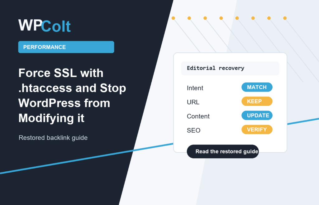 Force SSL with .htaccess and Stop WordPress from Modifying it - WPColt restored backlink guide image