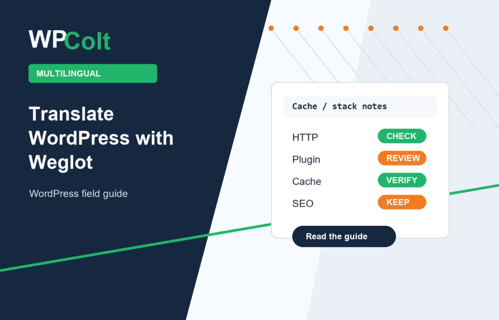 How to Use Weglot to Translate a WordPress Site - WPColt editorial guide featured image