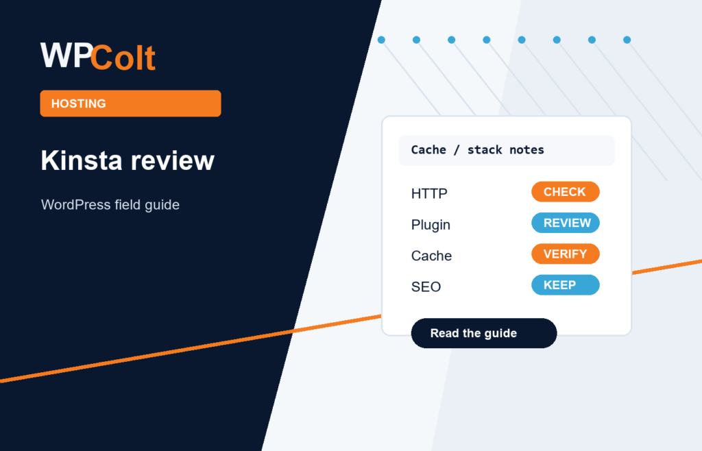 Kinsta Review: Managed WordPress Hosting and Cache Layers - WPColt editorial guide featured image