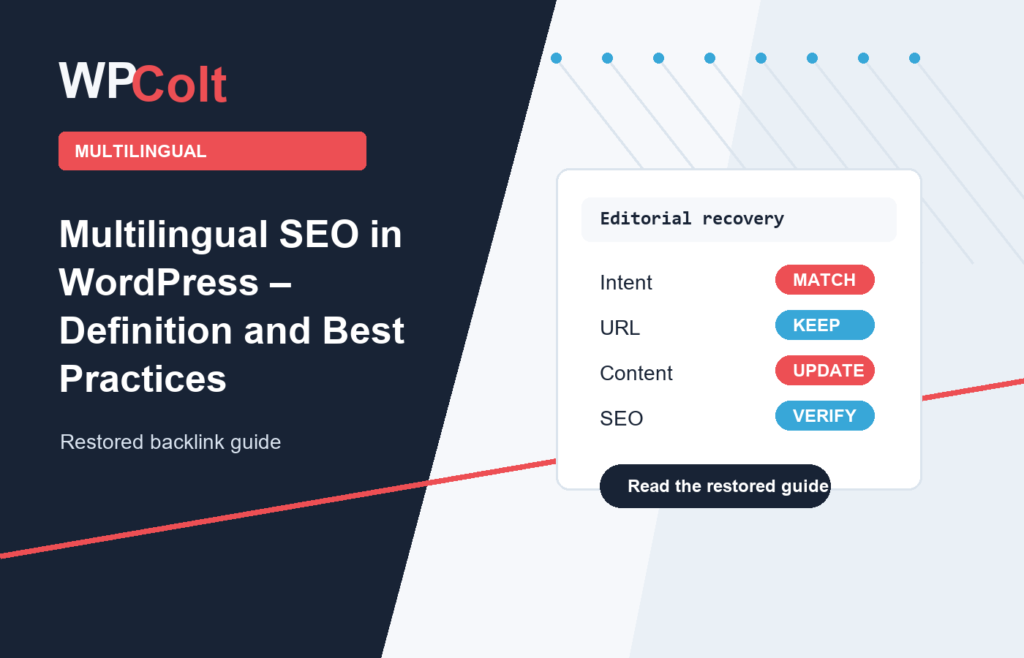 Multilingual SEO in WordPress – Definition and Best Practices - WPColt restored backlink guide image