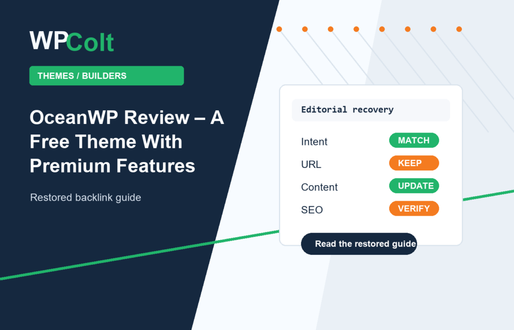 OceanWP Review – A Free Theme With Premium Features - WPColt restored backlink guide image