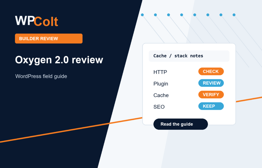 Oxygen 2.0 Review: Builder Freedom, Performance Tradeoffs - WPColt editorial guide featured image