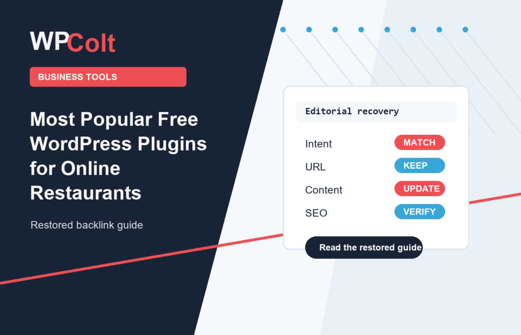 Most Popular Free WordPress Plugins for Online Restaurants - WPColt restored backlink guide image