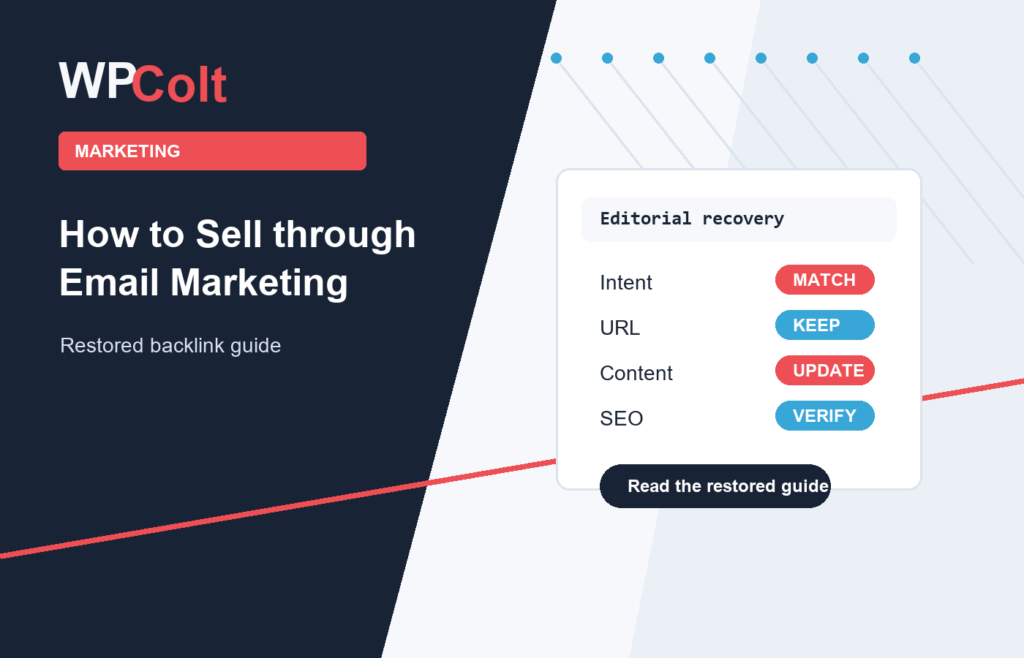 How to Sell through Email Marketing - WPColt restored backlink guide image