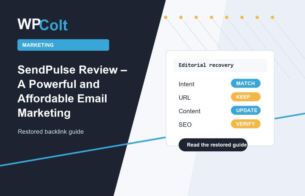 SendPulse Review – A Powerful and Affordable Email Marketing - WPColt restored backlink guide image