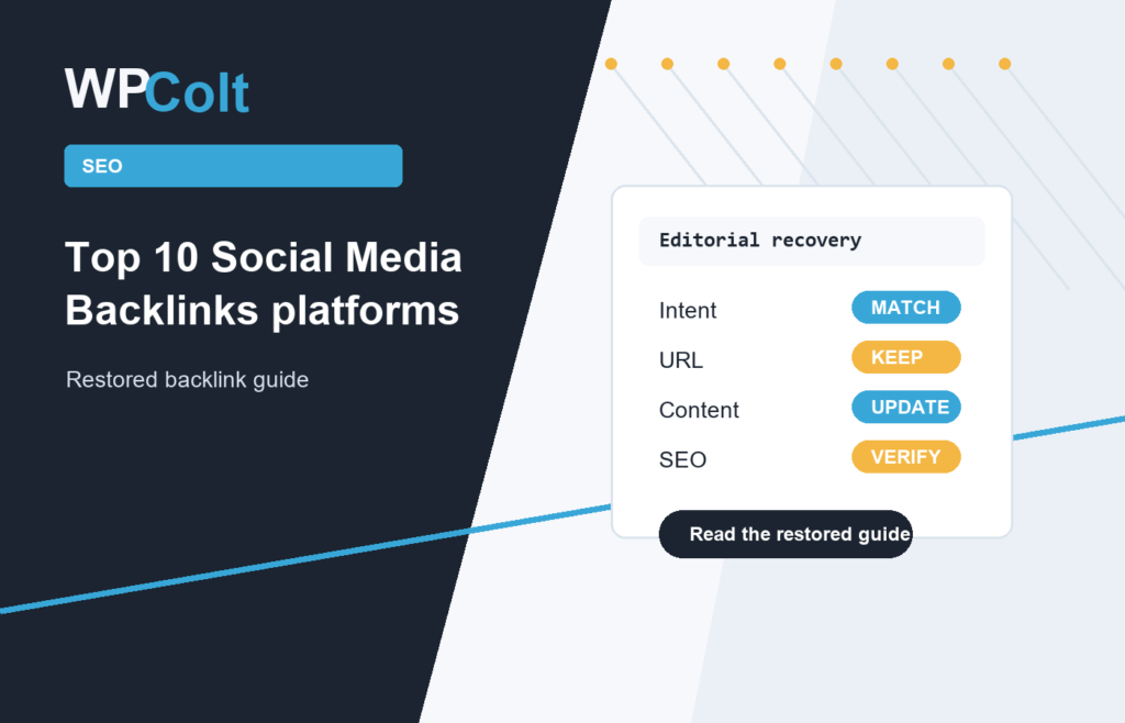 Top 10 Social Media Backlinks platforms - WPColt restored backlink guide image