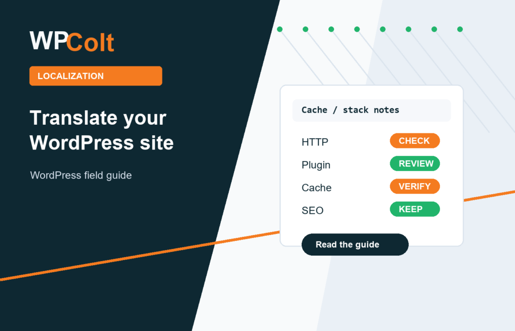 Translate Your WordPress Site in Minutes: What to Decide First - WPColt editorial guide featured image