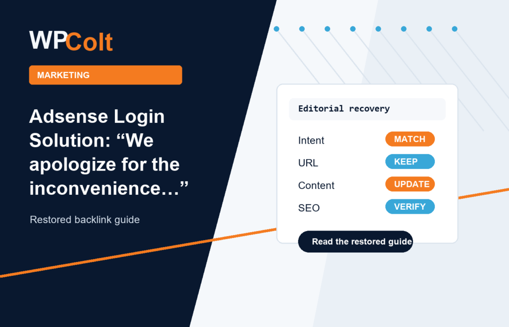 Adsense Login Solution: “We apologize for the inconvenience…” - WPColt restored backlink guide image