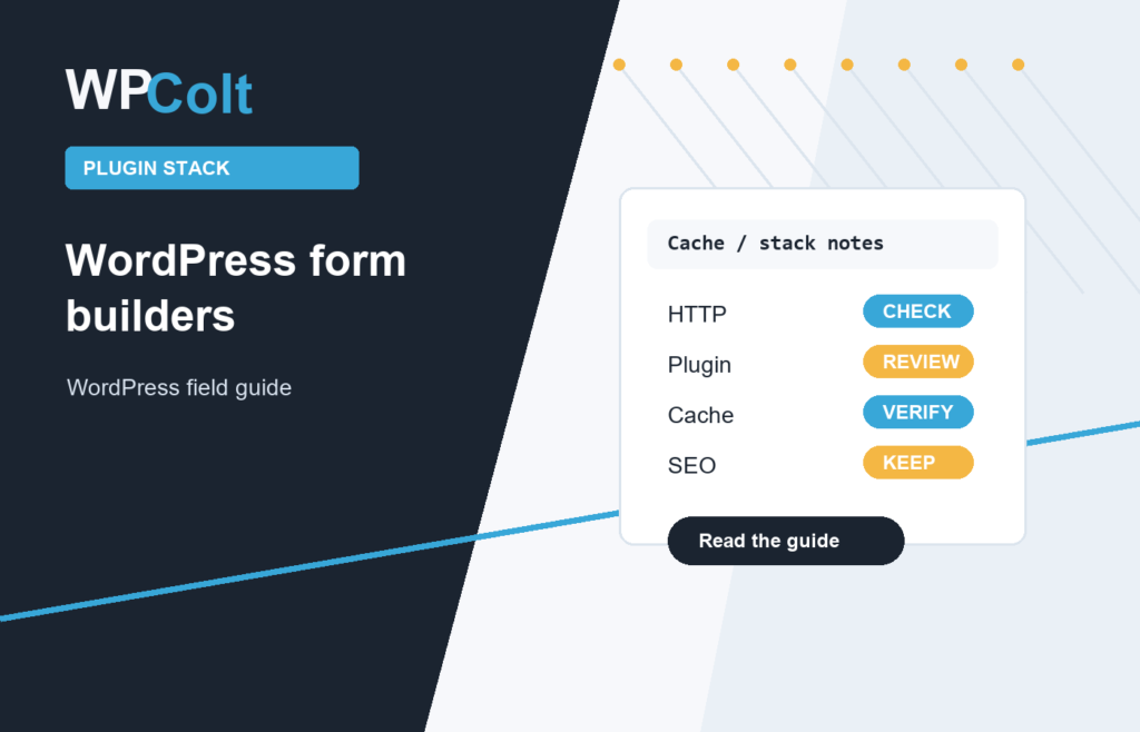 WordPress Form Builder Plugin Guide: What Matters Before Features - WPColt editorial guide featured image