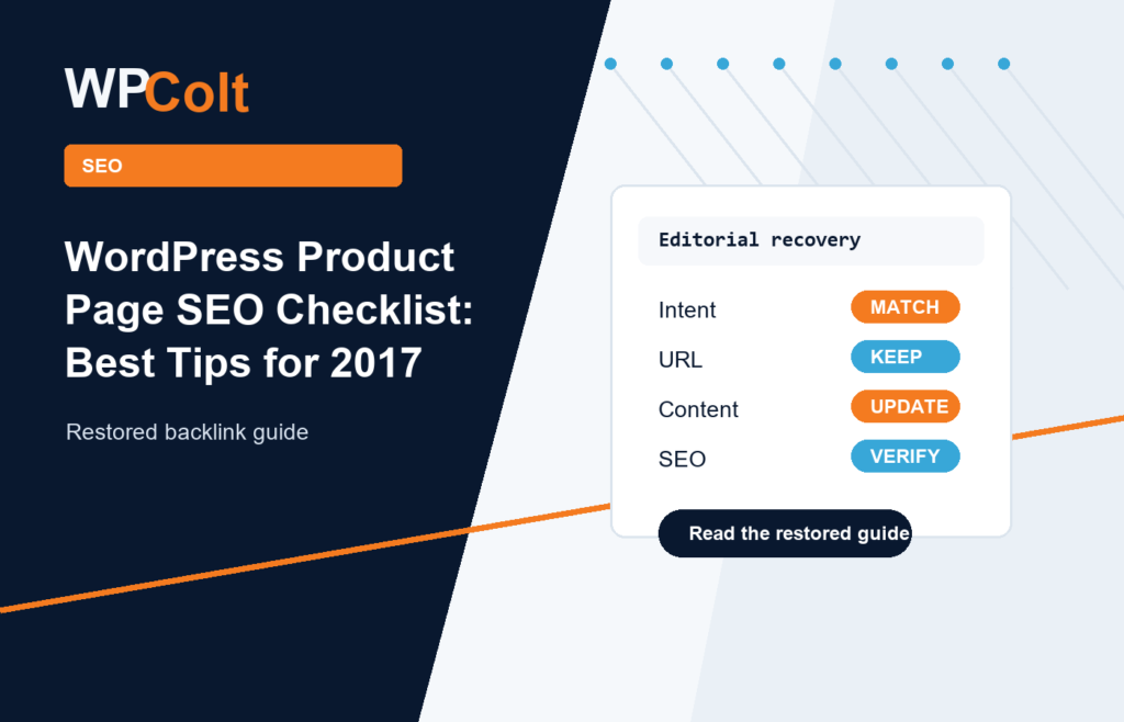 WordPress Product Page SEO Checklist: Best Tips for 2017 - WPColt restored backlink guide image