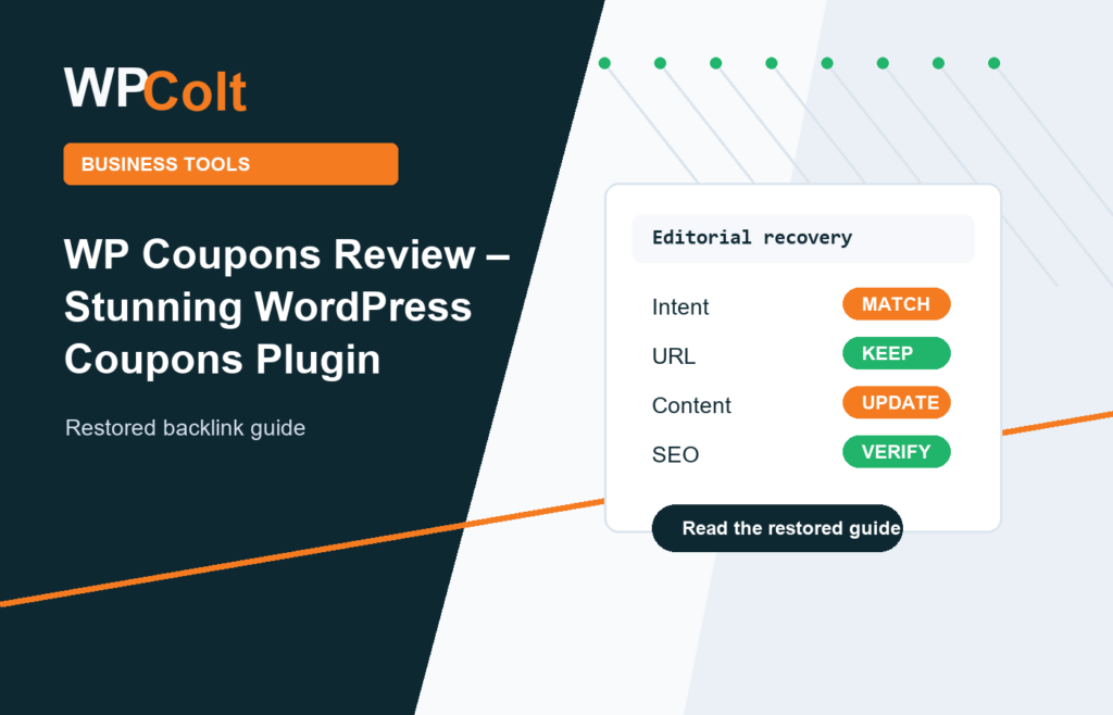 WP Coupons Review – Stunning WordPress Coupons Plugin - WPColt restored backlink guide image